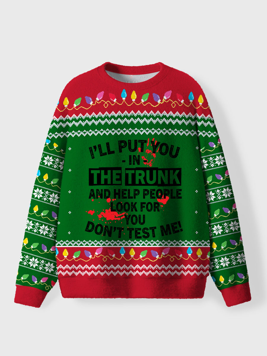 Vintage I’Ll Put You In The Trunk Ugly Sweater