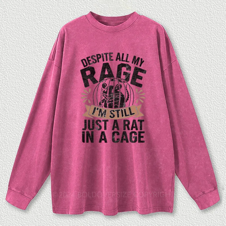 Vintage Despite All My Rage, I'M Still Just A Rat In A Cage Washed