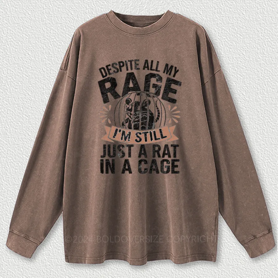 Vintage Despite All My Rage, I'M Still Just A Rat In A Cage Washed