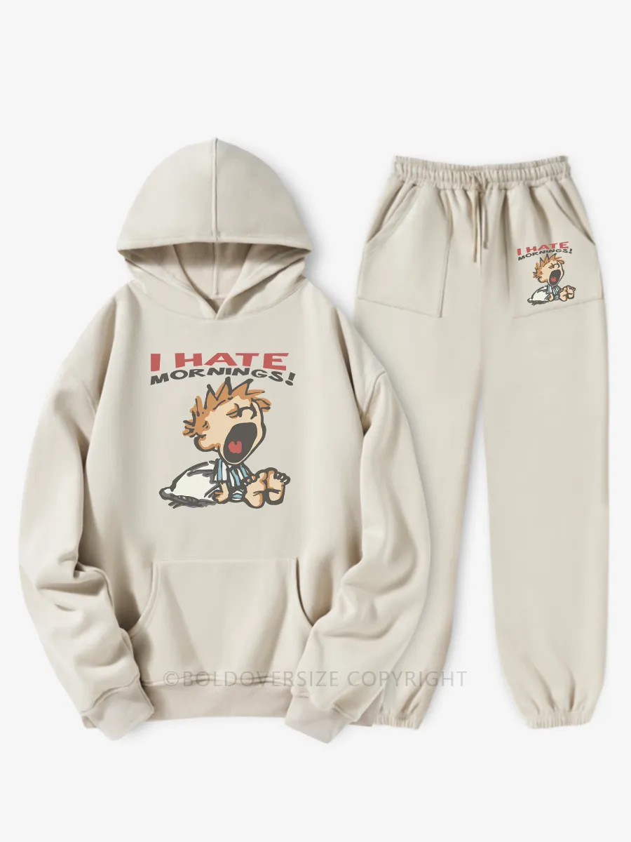 Vintage I Hate Mornings Hoodie Suit