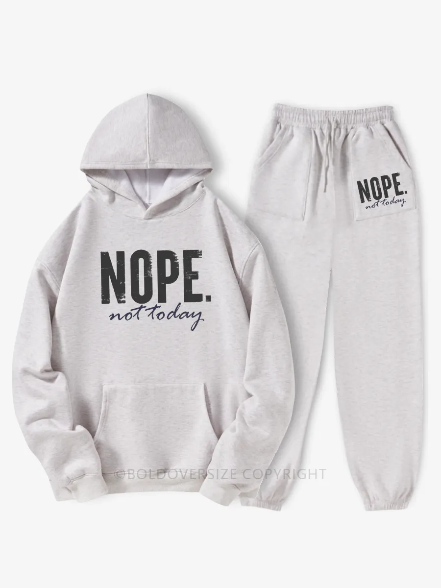 Vintage Nope. Not Today Hoodie Suit
