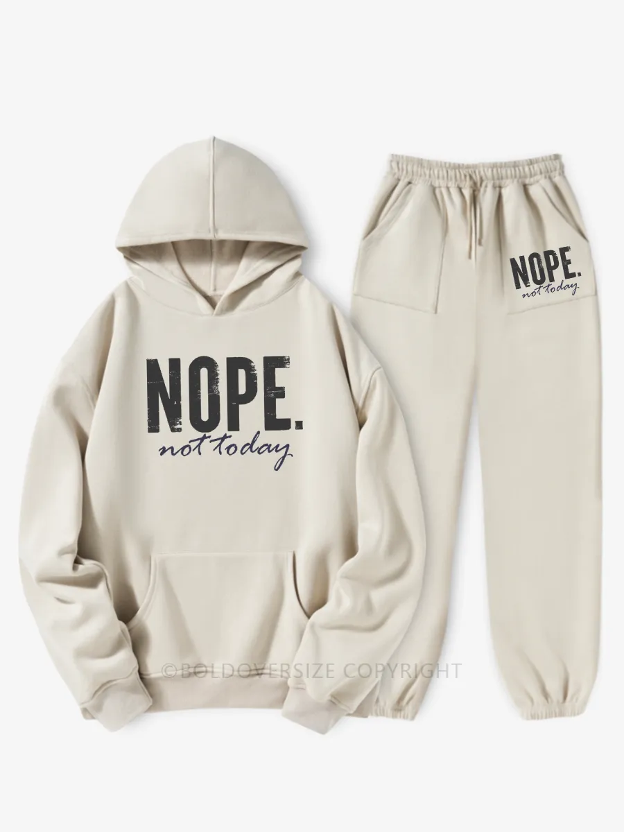 Vintage Nope. Not Today Hoodie Suit