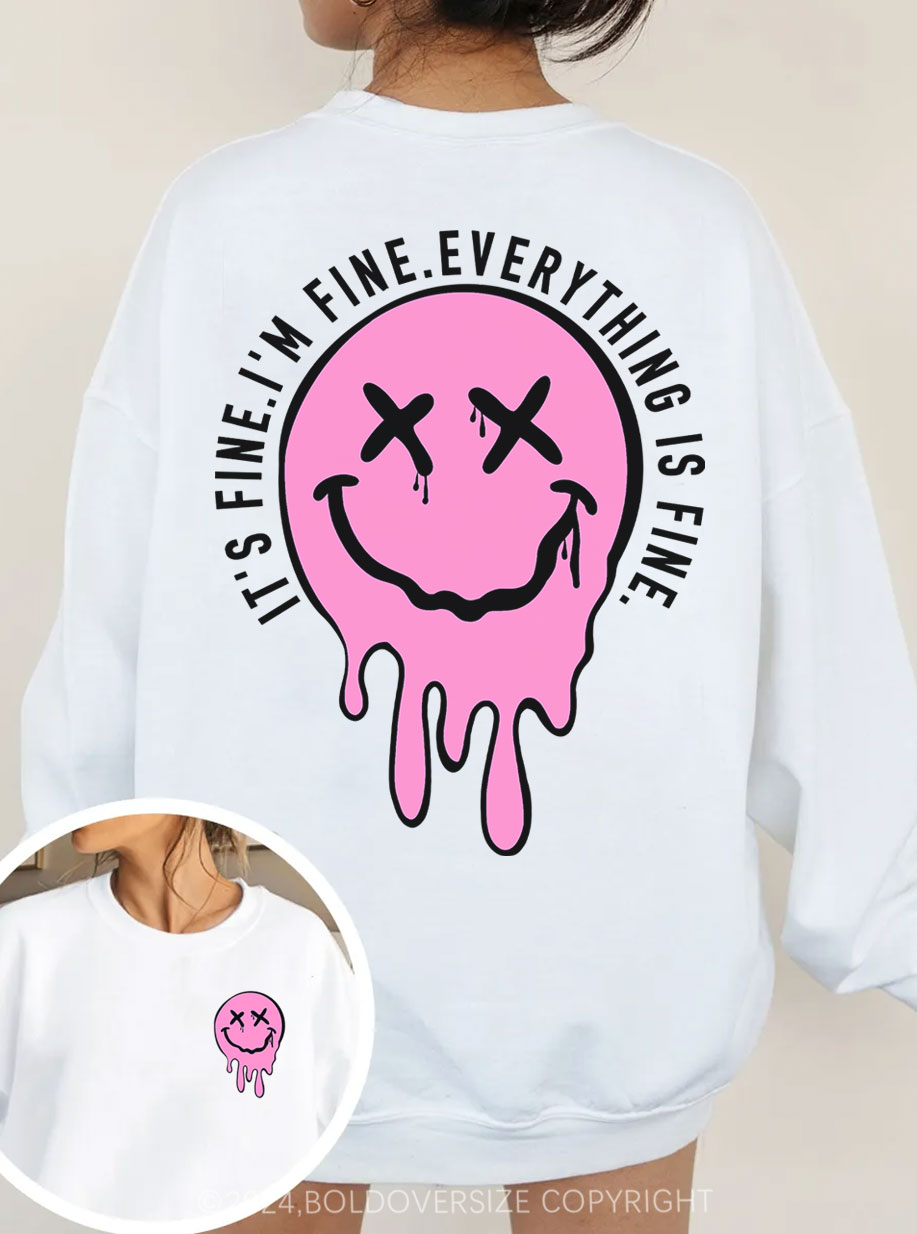 Vintage It'S Fine Sweatshirt