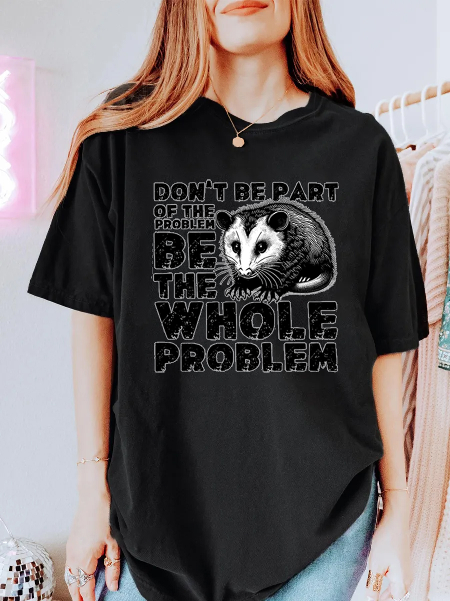 Vintage Don’T Be Part Of Problem Oversize Graphic Tee