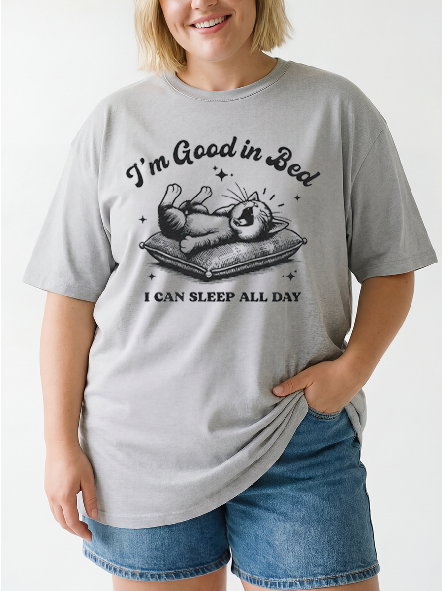 Vintage I’M Good In Bed I Can Sleep All Day Oversize Graphic Tee