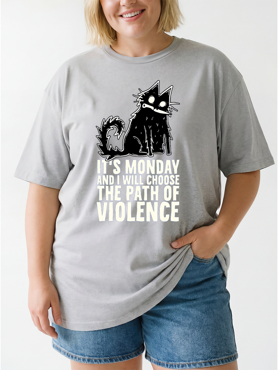 Vintage It'S Monday And I Will Choose The Path Of Violence Cat Oversize Graphic Tee