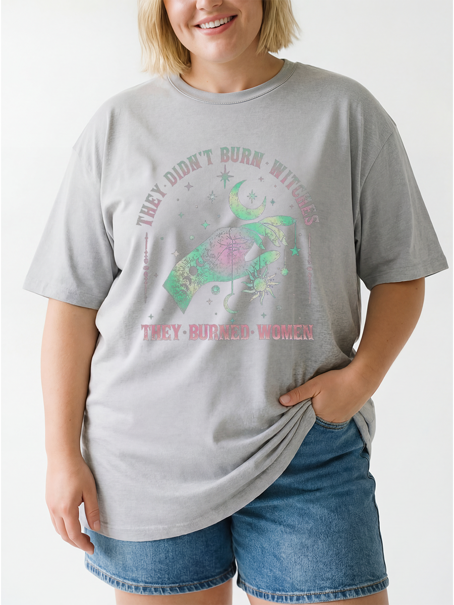 Vintage They Didn’T Burn Witches. They Burned Women Oversize Graphic Tee