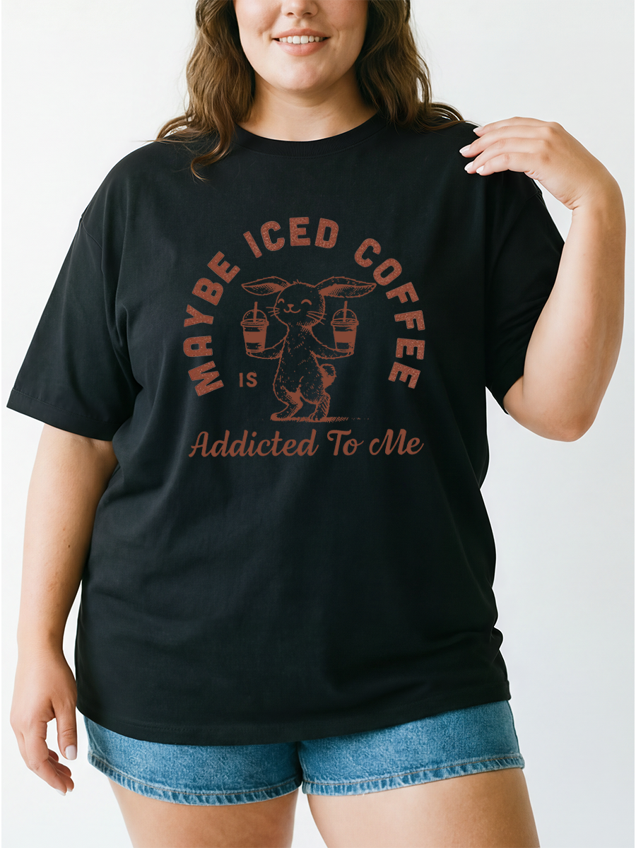Vintage Maybe Iced Coffee Is Addicted To Me Rabbit Oversize Graphic Tee