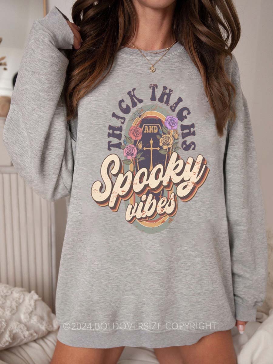 Vintage Thick Thighs Spooky Vibes Sweatshirt