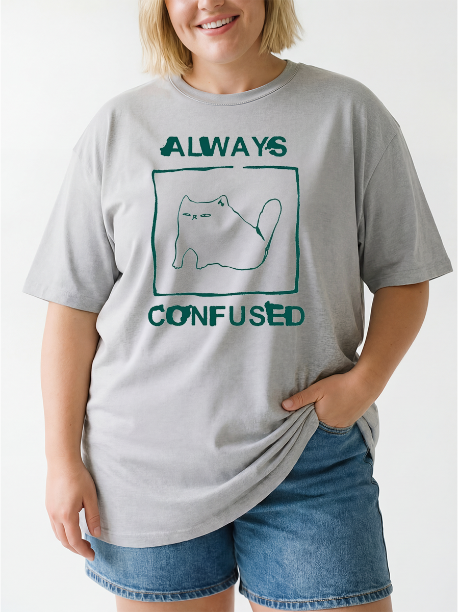 Vintage Always Confused Funny Cat Oversize Graphic Tee