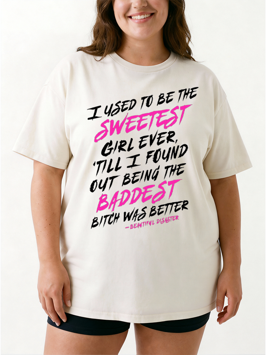 Vintage Being The Baddest Bitch Was Better Oversize Graphic Tee