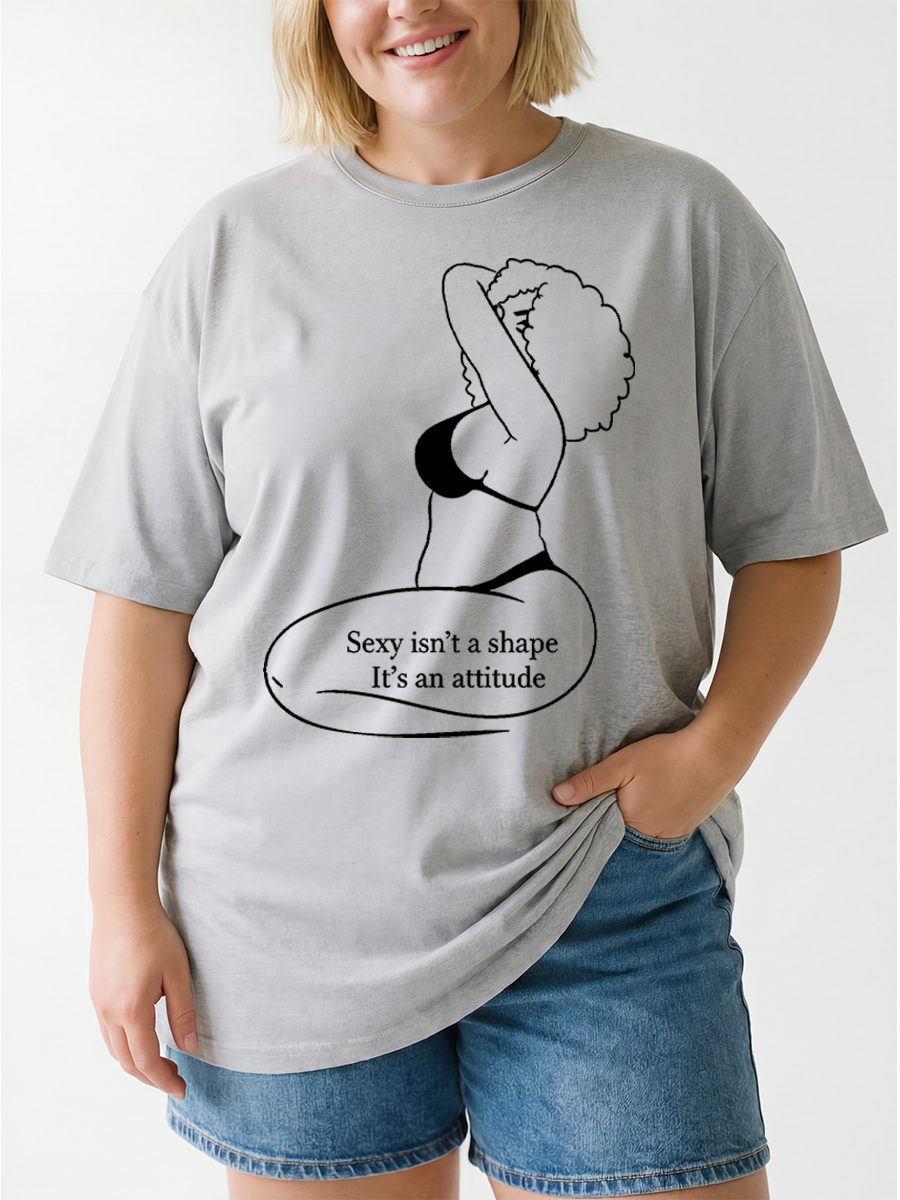 Vintage Sexy Isn’T A Shape It’S An Attitude Oversize Graphic Tee