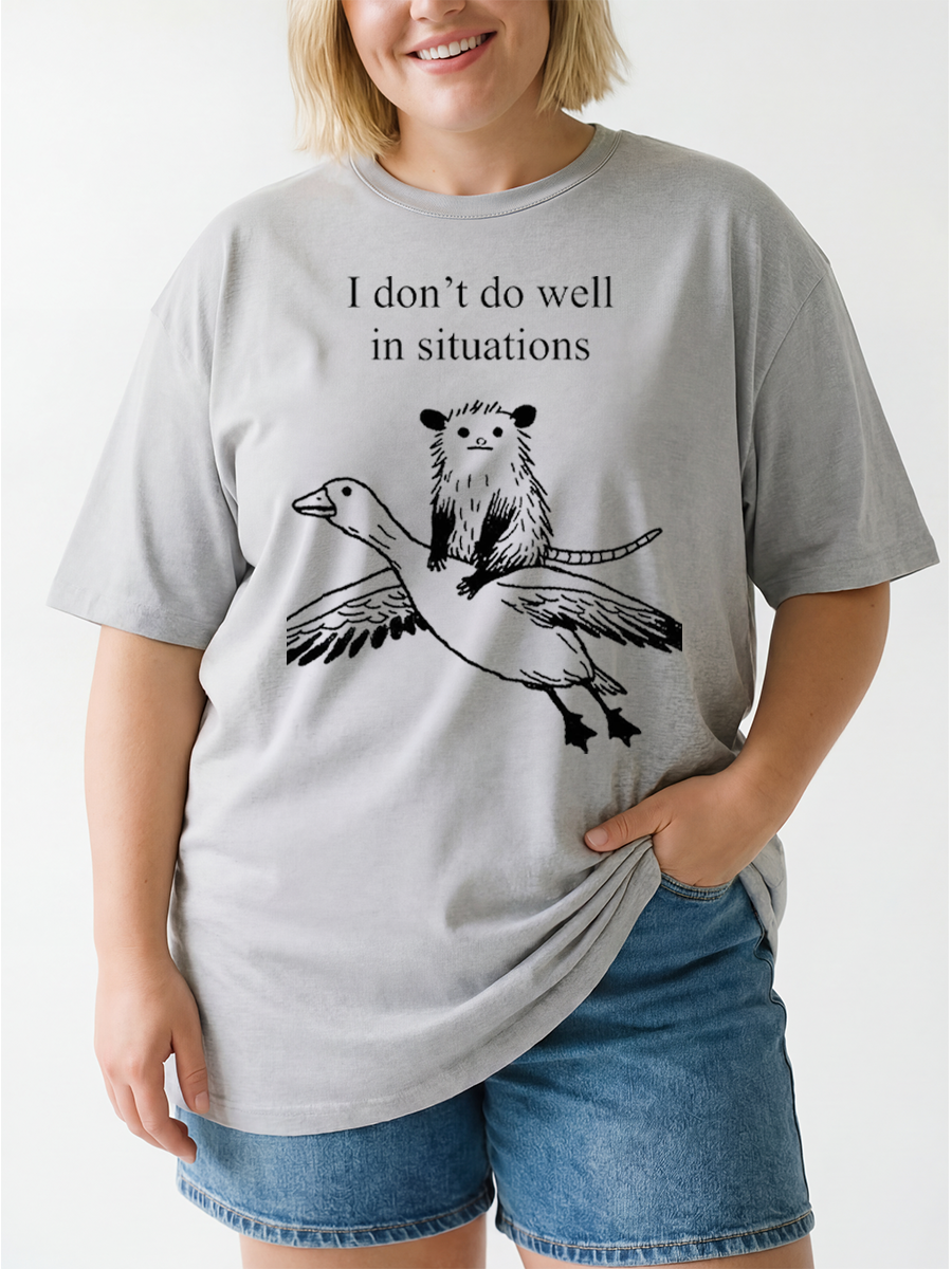 Vintage I Dont Do Well In Situations Oversize Graphic Tee