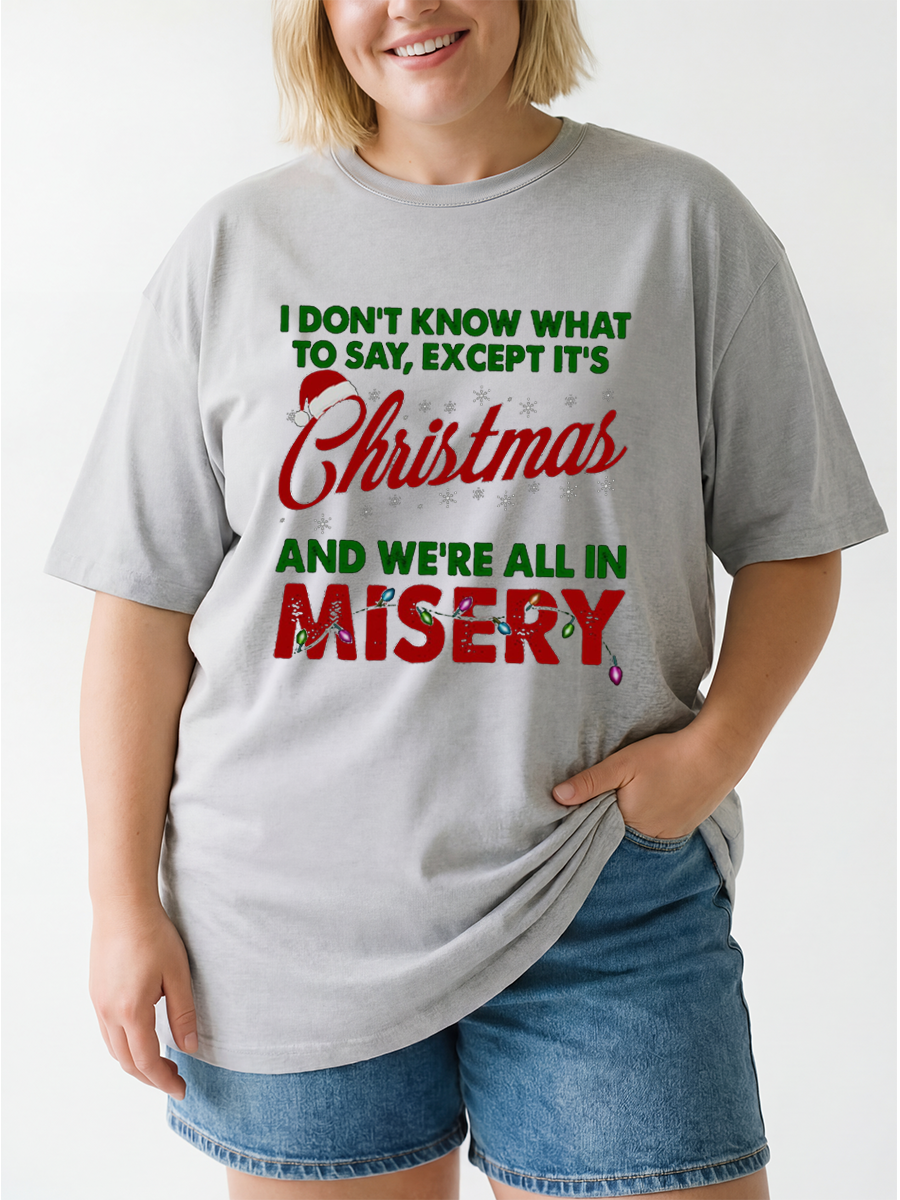 Vintage It'S Christmas And We'Re All In Misery Oversize Graphic Tee
