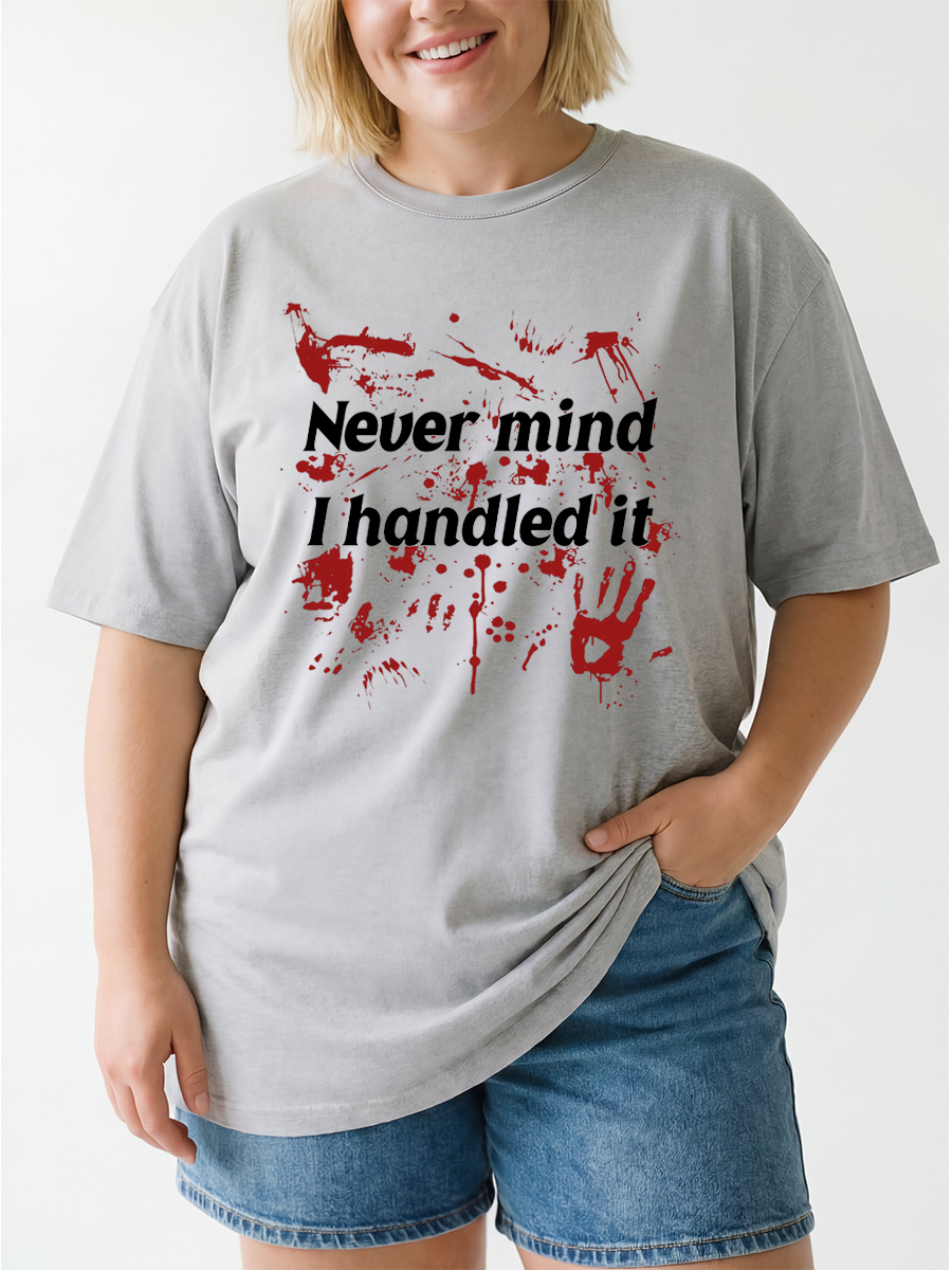 Vintage Never Mind I Handle It Halloween Scary Oversize Graphic Tee