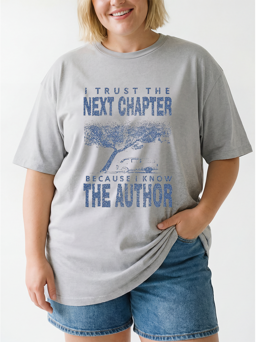 Vintage I Trust The Next Chapter Because I Know The Author Oversize Graphic Tee