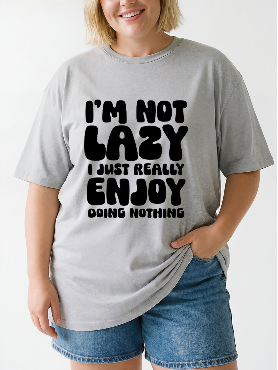 Vintage I'M Not Lazy I Just Really Enjoy Doing Nothing Oversize Graphic Tee