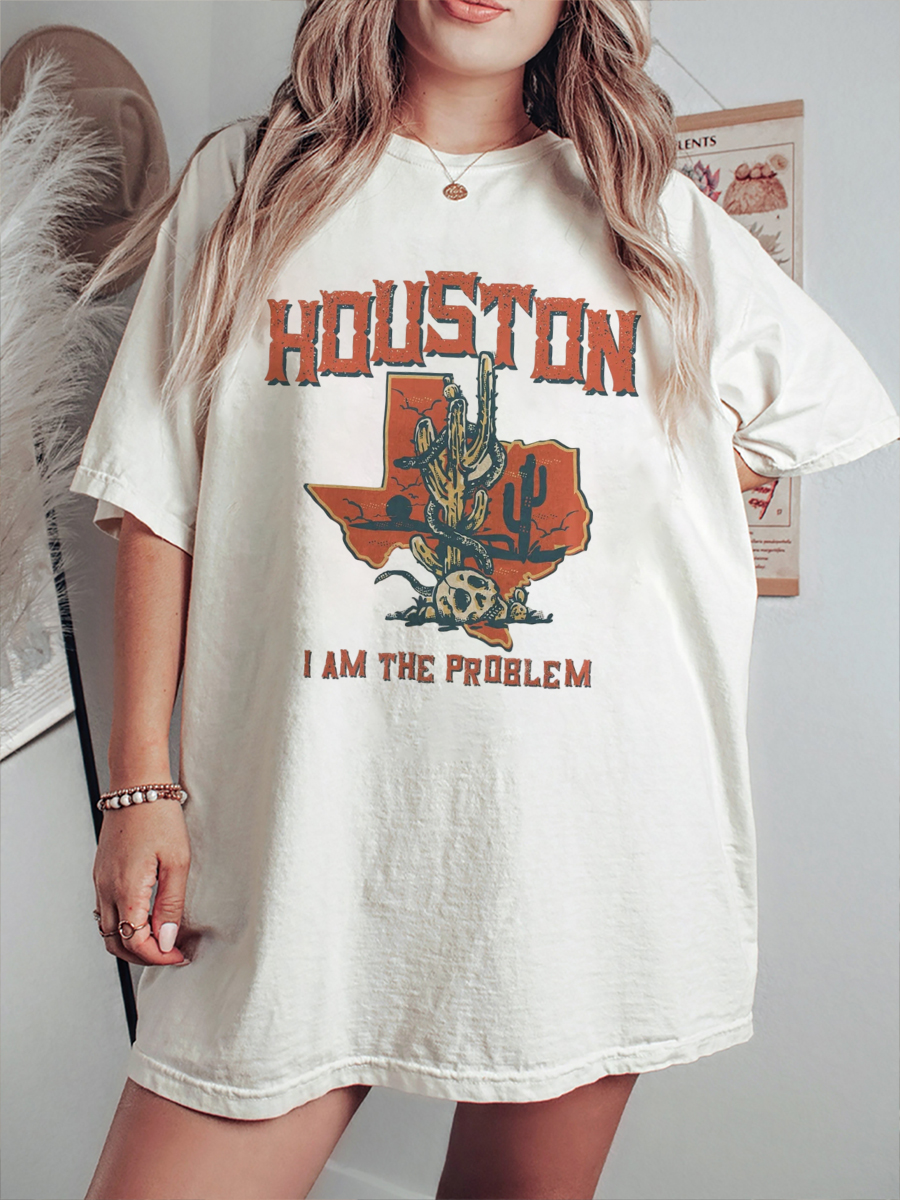 Vintage Houston I am the problem Western T-Shirt