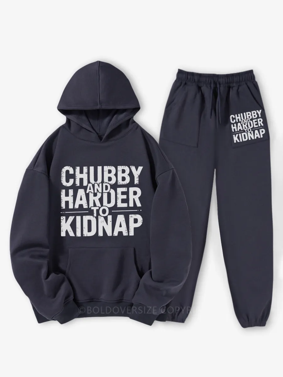 Vintage Chubby And Harder To Kidnap Fleece Hoodie Suit