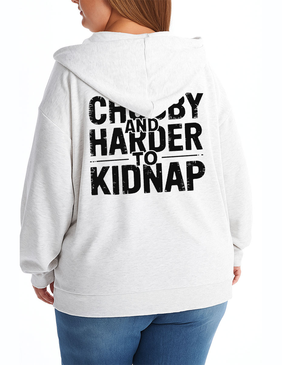 Vintage Chubby And Harder To Kidnap Zip Hoodie