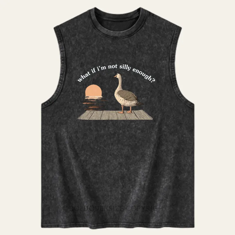 Vintage What If I'M Not Silly Enough Washed Tank