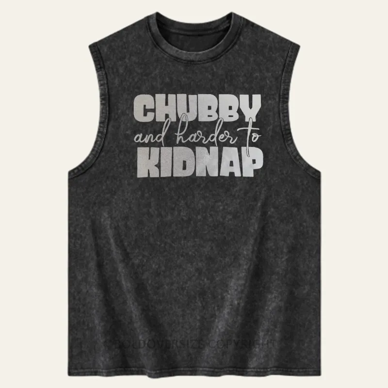 Vintage  Chubby And Harder To Kidnap Washed Tank
