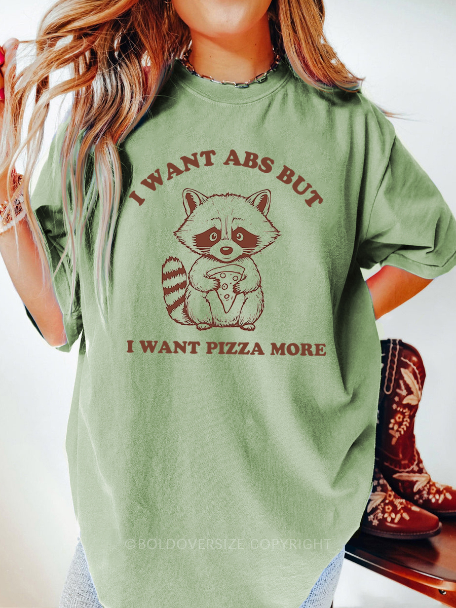 Vintage I Want Abs But I Want Pizza More Tee