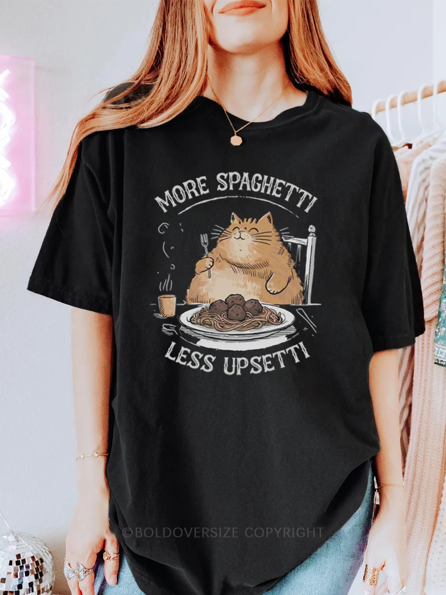 Vintage More Spaghetti Less Upsetti Tee