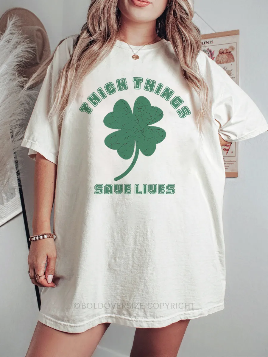Vintage Thick Things Save Lives Tee