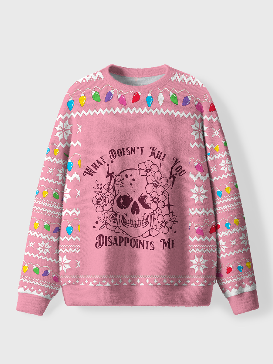 Vintage What Doesn’t Kill You Disappoints Me Tee Ugly Sweater