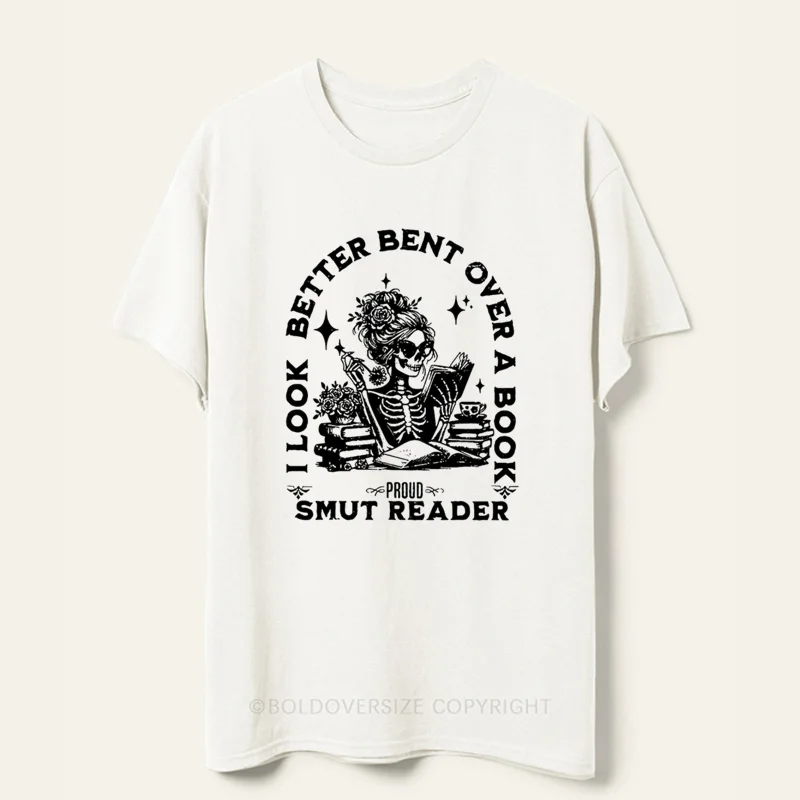 Vintage I Look Better Bent Over A Book Smut Reader Tee