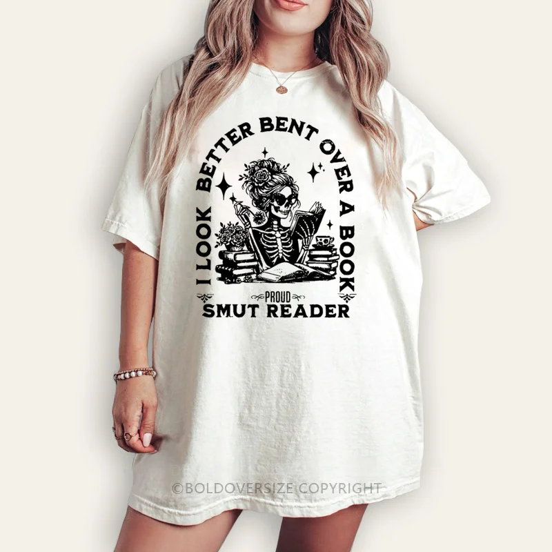 Vintage I Look Better Bent Over A Book Smut Reader Tee