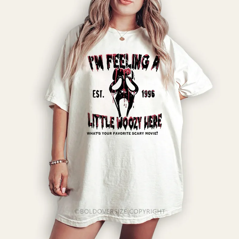 Vintage I'm Feeling A Little Woozy Here Tee