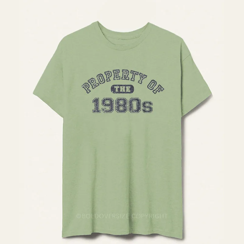 Vintage Property Of The 1980S Tee