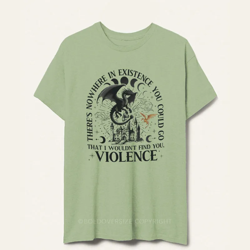 Vintage Theres Nowhere In Existence You Could Go Tee