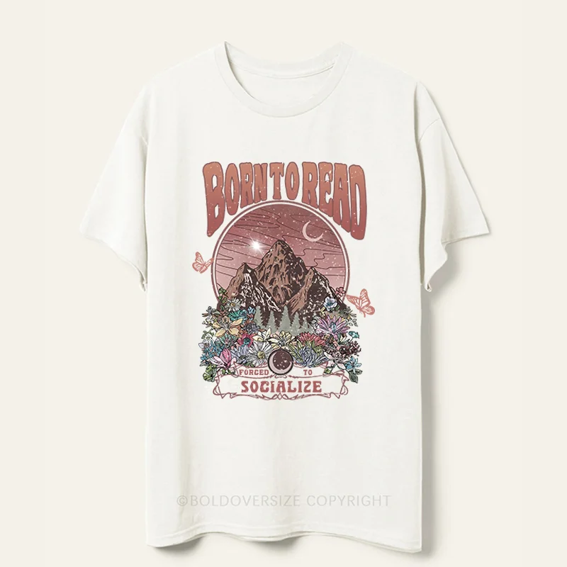 Vintage Born To Read Forced To Socialize Tee