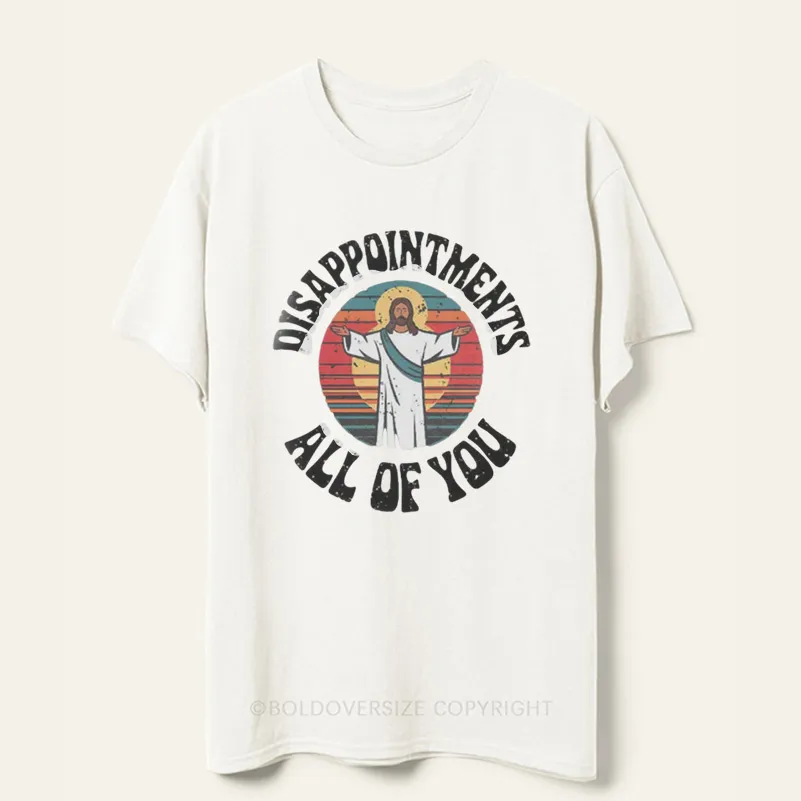 Vintage Disappointments All Of You Tee