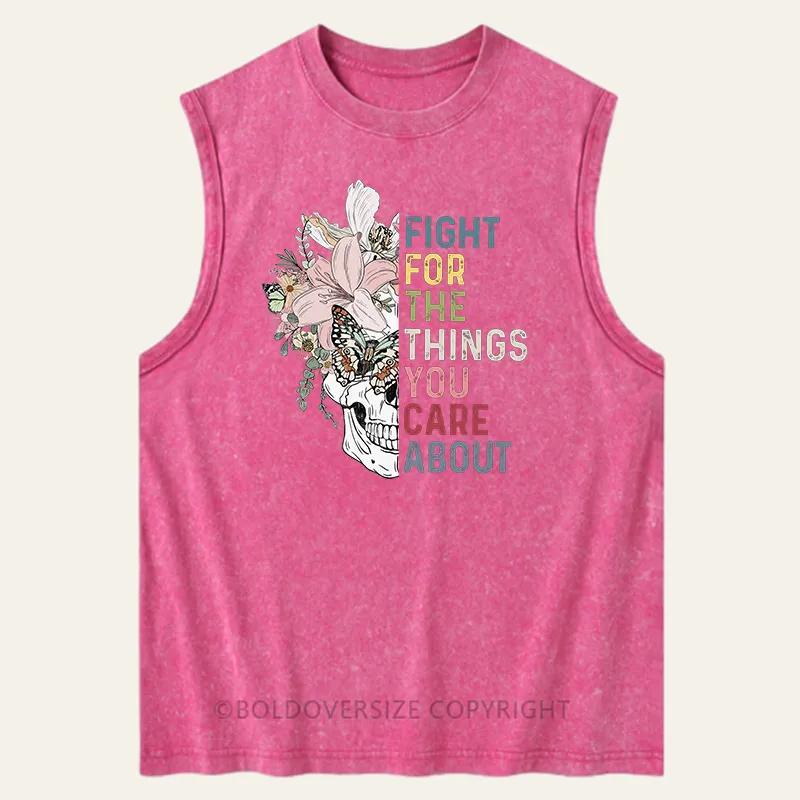 Vintage Fight For The Things You Care About Washed Tank
