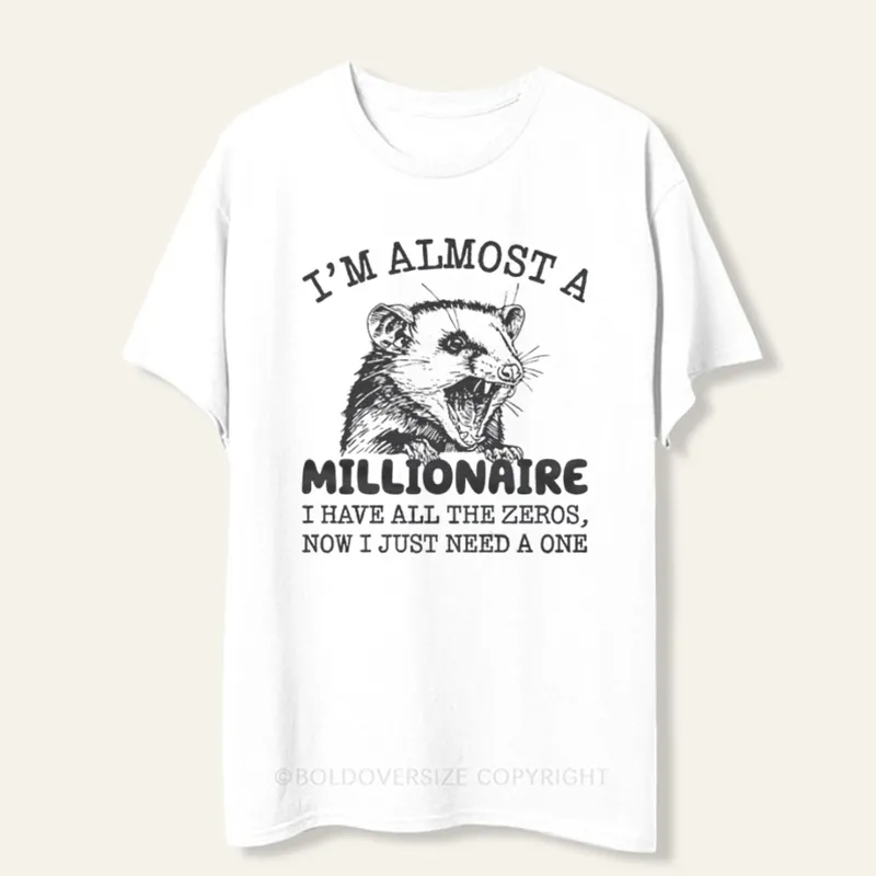 Vintage I'M Almost A Millionaire Tee