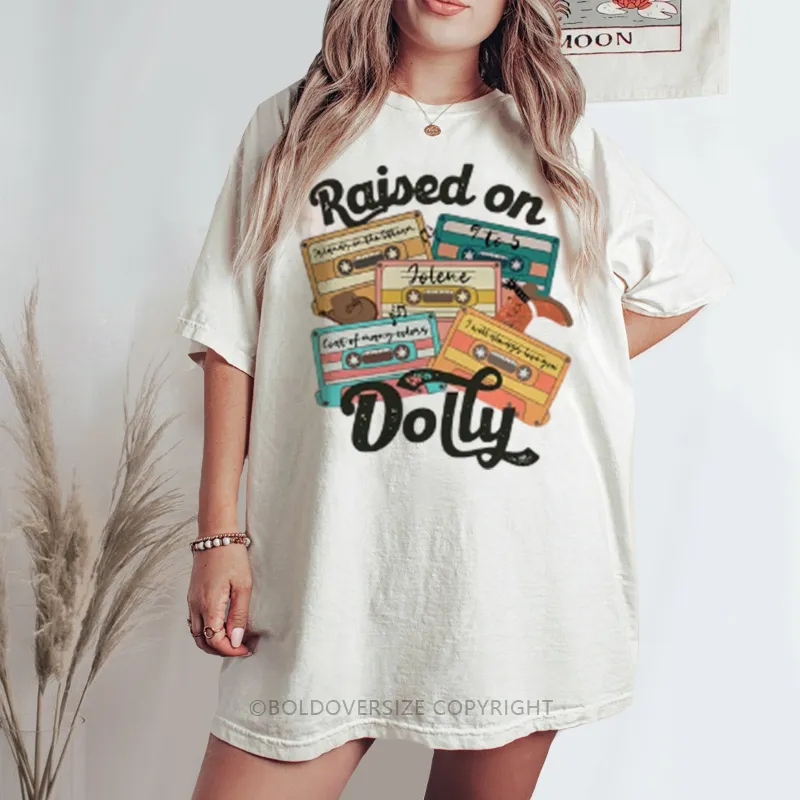 Vintage Raised On Dolly Tee