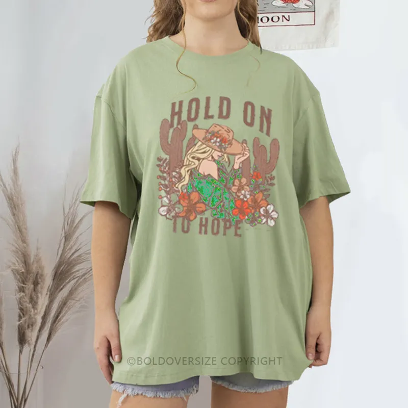Vintage Hold On To Hope Tee