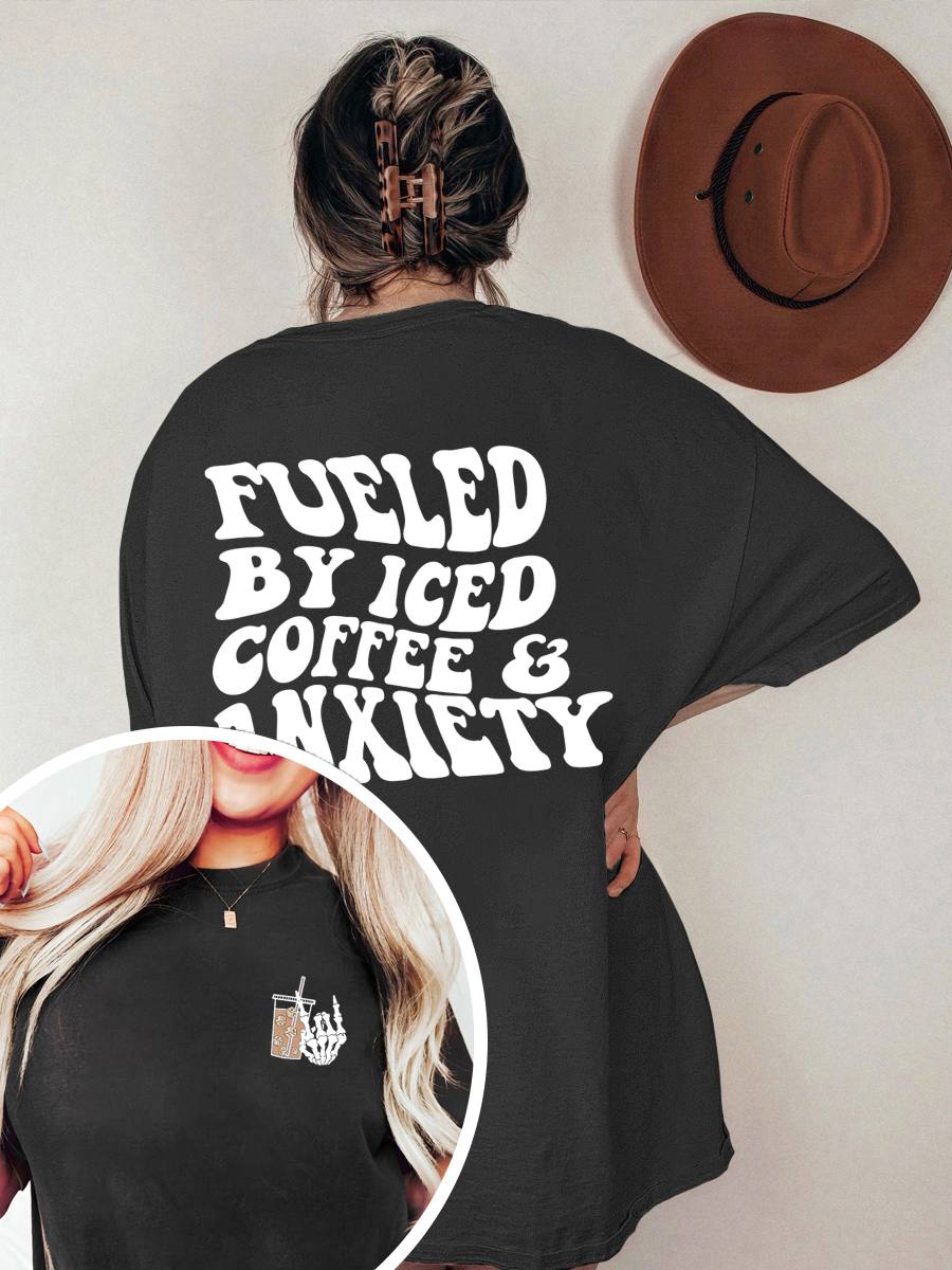 Vintage Fueled By Iced Coffee And Anxiety Oversize Graphic Tee