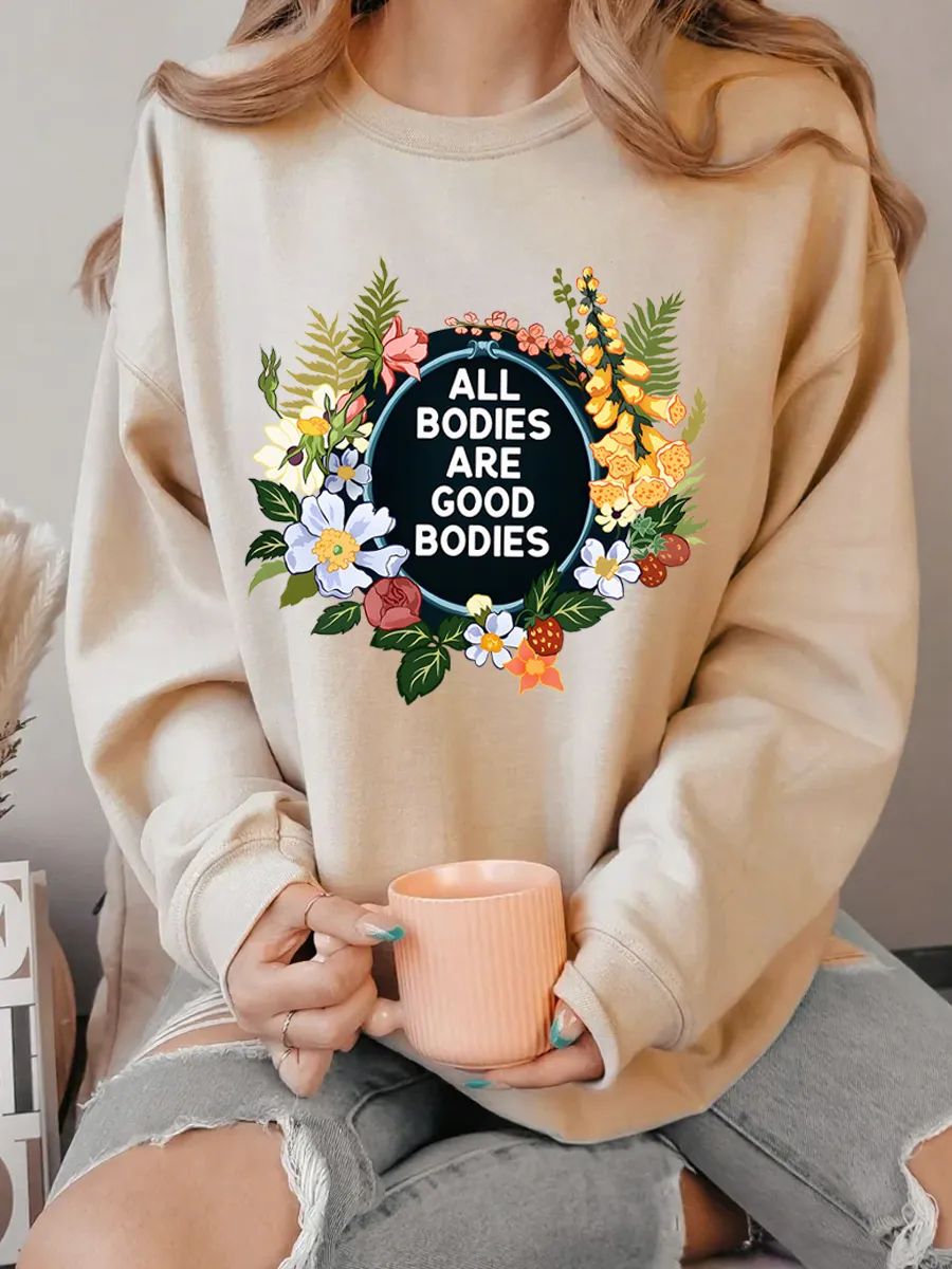Vintage All Bodies Are Good Bodies Oversize Graphic Sweatshirt