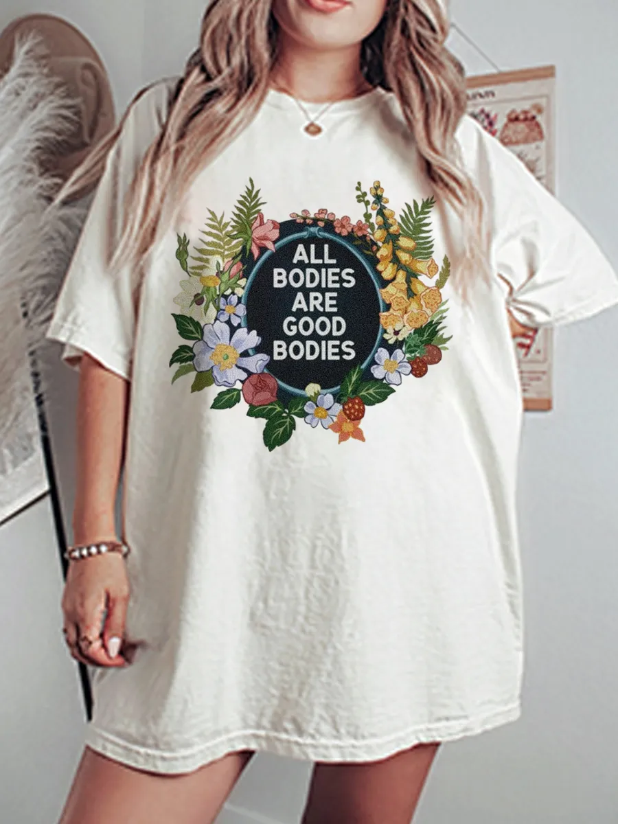 Vintage All Bodies Are Good Bodies Oversize Graphic Tee