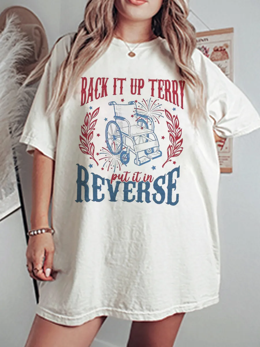 Vintage Back It Up Terry Put It In Reverse Oversize Graphic Tee