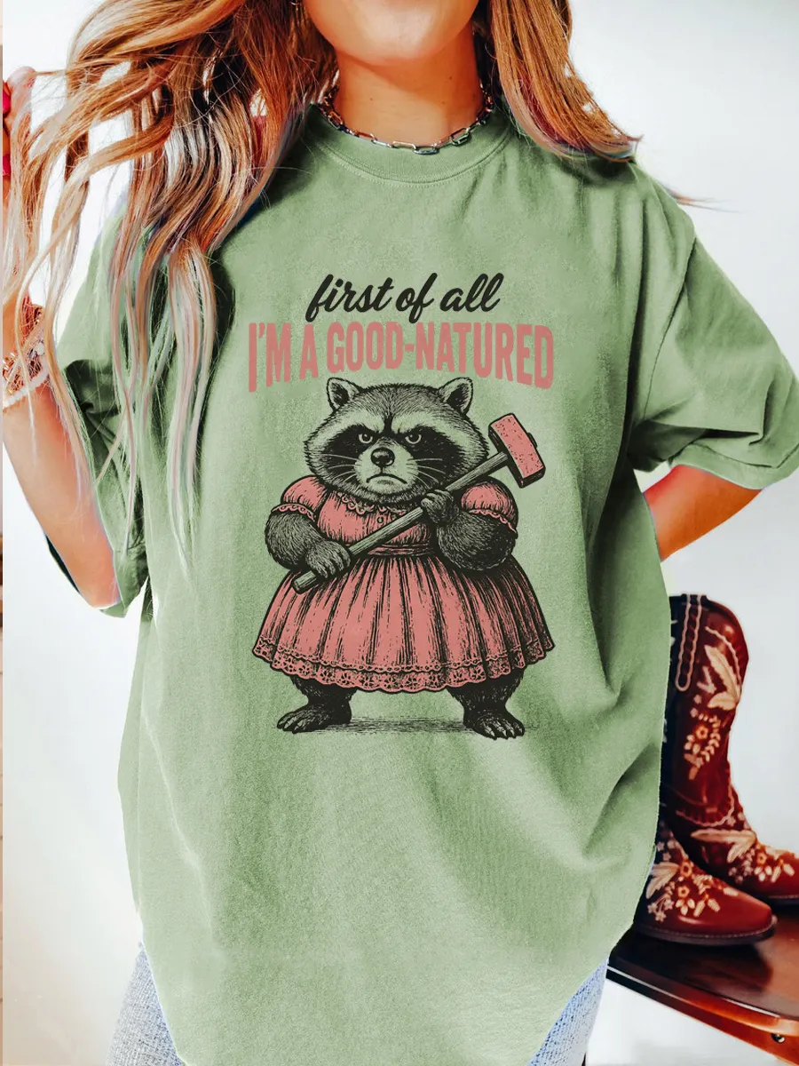 Vintage I'm A Good-Natured Oversize Graphic Tee