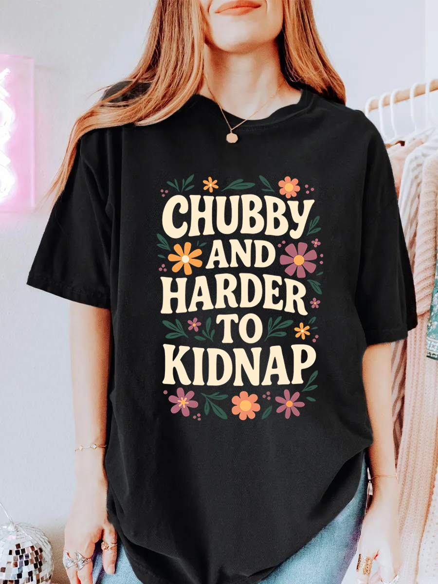 Vintage Chubby And Harder To Kidnap Oversize Graphic Tee