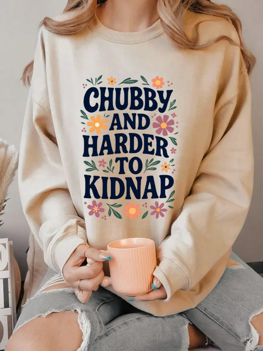 Vintage Chubby And Harder To Kidnap Oversize Graphic Sweatshirt