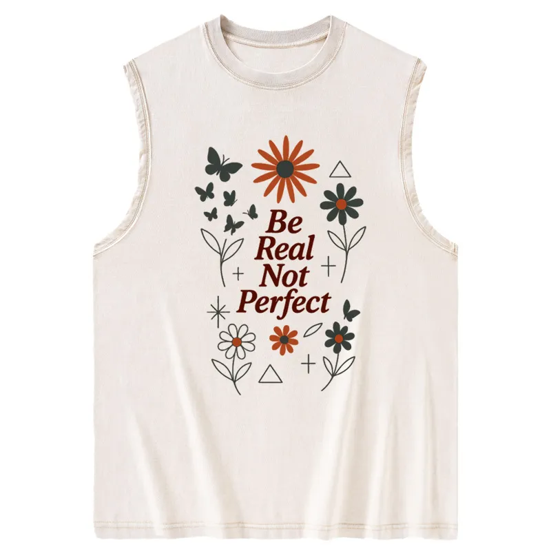 Vintage Be Real Not Perfect Washed Tank
