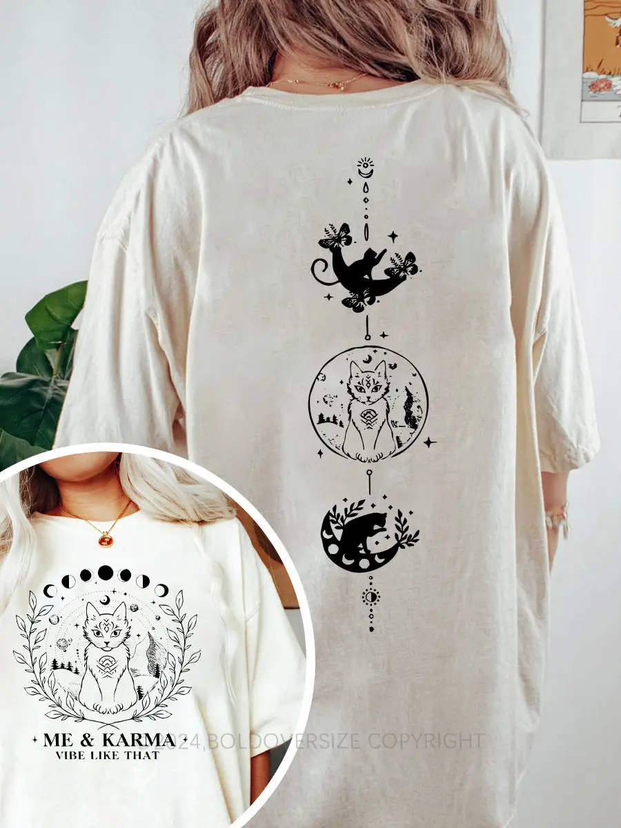 Vintage Me And Karma Vibe Like That Tee